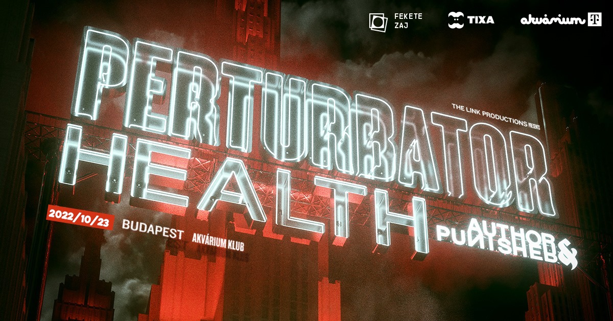 Perturbator & Health, live in Budapest!