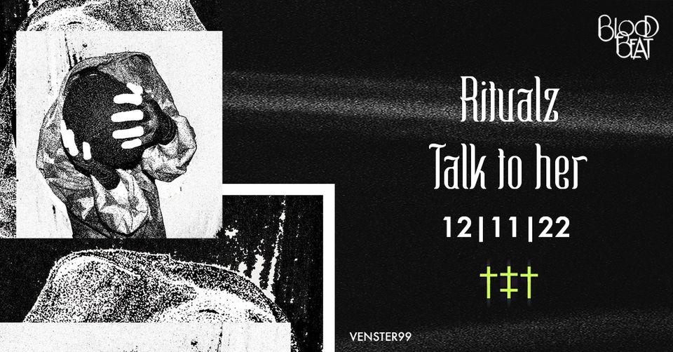 Bloodbeat #125 feat. RITUALZ + TALK TO HER