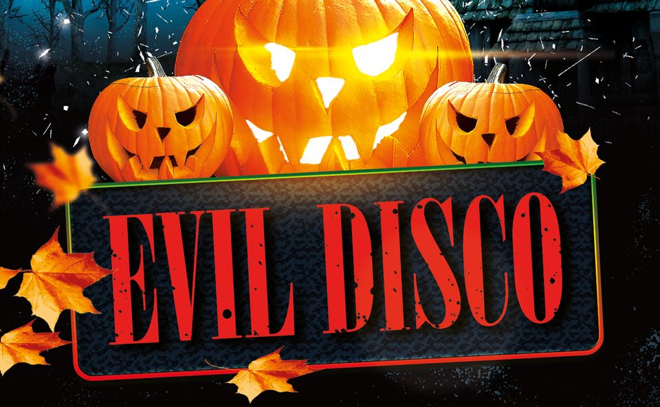 EVIL DISCO - Halloween Special