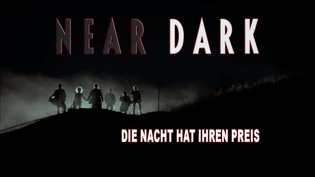 Near Dark