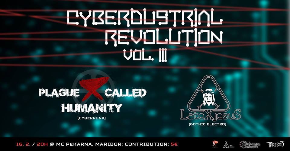 Cyberdustrial Revolution: Plague Called Humanity & Latex Jesus live!